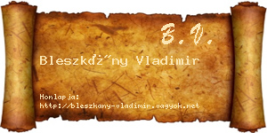 Bleszkány Vladimir névjegykártya